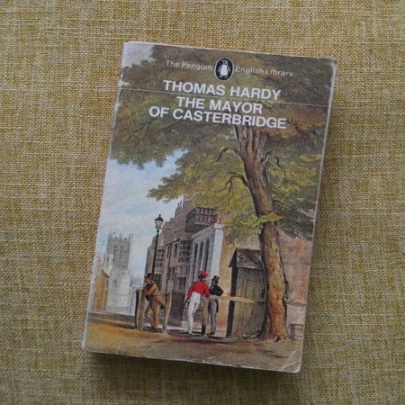 A copy of Thomas Hardy's The Mayor of Casterbridge.